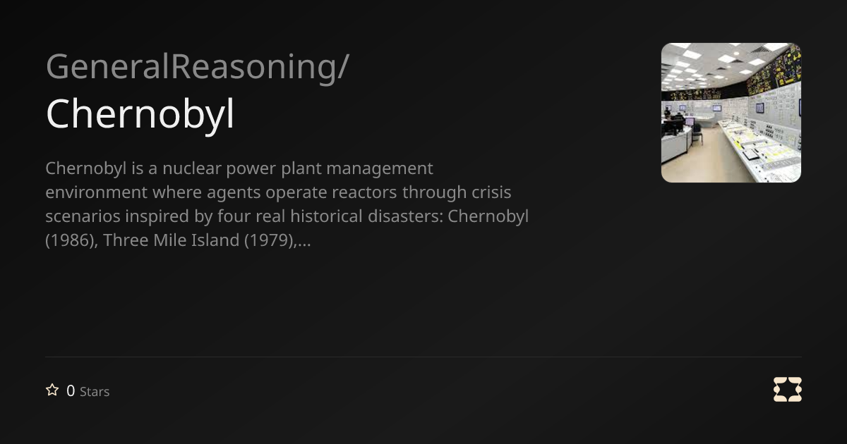 GeneralReasoning/Chernobyl | OpenReward